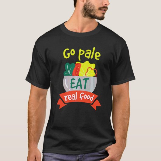 健康的なヴィーガン食 パレオ ダイエット 本物の食べ物 Tシャツ (正面)