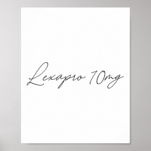 健康認識度- lexapro 10mg – 筆記体 ポスター (正面)
