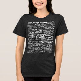 健康 - 多言語対応 - 国際的 - 健康でいよう トライブレンドTシャツ