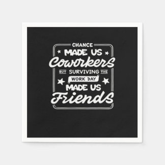 偶然に我々の同僚がクラシック スタンダードカクテルナプキン