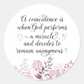 偶然の神の奇跡の引用文かわいらしフローラ ラウンドシール (正面)