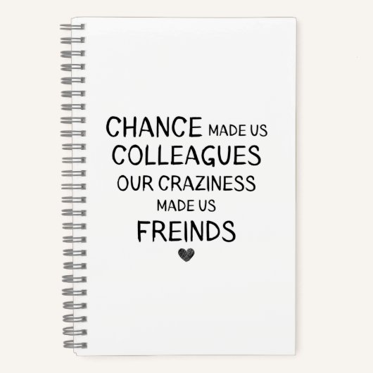 偶然は我々の同僚を作ったがouR狂気狂いE ノートブック (正面)