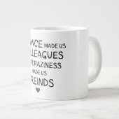 偶然は私たちの狂気が私たちを作った同僚を ジャンボコーヒーマグカップ (正面右)