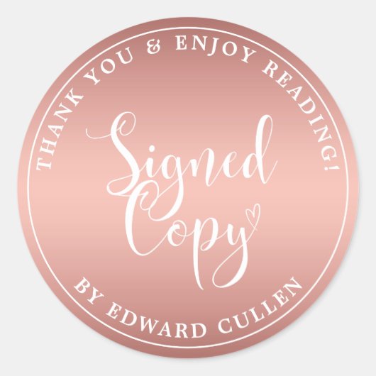 偽のローズゴールドハート手書きサイン入りコピー ラウンドシール (正面)