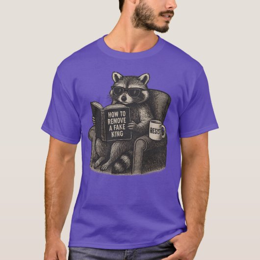 偽の王様を排除する方法、抵抗、人権 Tシャツ (正面)