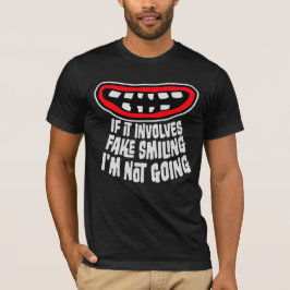 偽りの笑顔が伴うなら参加しません 内向型 Tシャツ