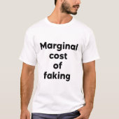 偽装の限界費用 Tシャツ (正面)