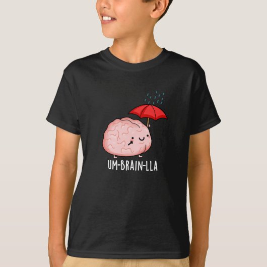 傘-ブレイン-ラ Funny Brain Puns Dark BG Tシャツ (正面)