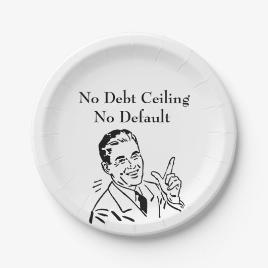 債務上限なし、デフォルトなし ペーパープレート (正面)