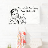 債務上限なし、デフォルトなし 横断幕 (インサイチュ)