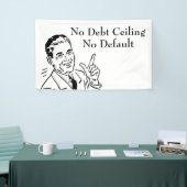 債務上限なし、デフォルトなし 横断幕 (トレードショー)