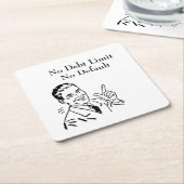 債務制限なし、デフォルトなし スクエアペーパーコースター (アングル)