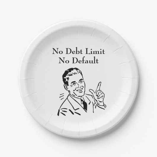 債務制限なし、デフォルトなし ペーパープレート (正面)