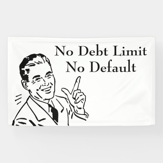 債務制限なし、デフォルトなし 横断幕 (横)