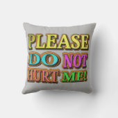 「傷つけないでくれ！」 かわいいデザイン。買今 クッション (裏面)