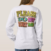 「傷つけないでくれ！」 かわいいデザイン。買今 スウェットシャツ (裏面)