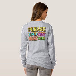 「傷つけないでくれ!」 かわいいデザイン。買今 Tシャツ