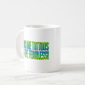 傷は大胆不敵ののための入れ墨です コーヒーマグカップ (正面左)