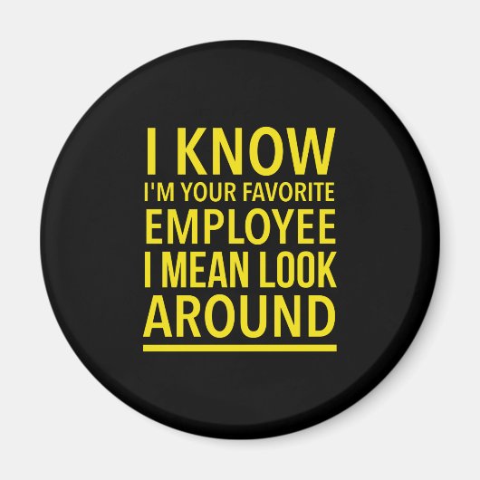 働お気に入りの職おもしろい引用文黄色 マグネット (正面)