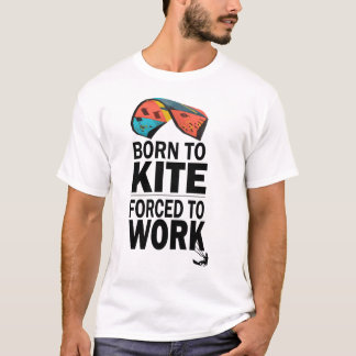 働か生まれざるを得ない凧を上げる Tシャツ