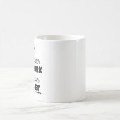 「働きづらいほど勉強するがいい」 コーヒーマグカップ (中央)