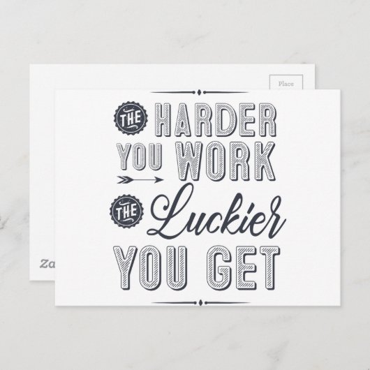 働き過ぎれば働くほど、運が良くなる ポストカード (正面/裏面)