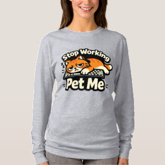 働くのやめて、撫でて – 怠けキーボード猫 Tシャツ