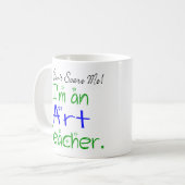 僕がアート先生だって怖がってはいけないおもしろい コーヒーマグカップ (正面左)