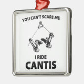 僕がカンティスに乗るなんて怖がらないよ メタルオーナメント (左)