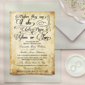 僕がグラスを一つ二つ上げようって言う前に 招待状