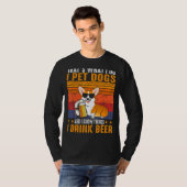 僕がビールのコルギを飲む犬を飼うのは、それだ Tシャツ (正面フル)