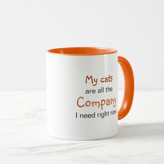 僕が必要なのは僕の猫だけだ。猫科の動物は良い仲間だ マグカップ (正面右)