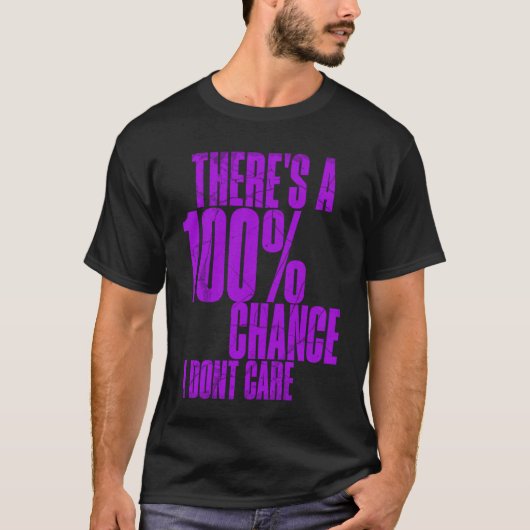 僕が皮肉を言わない100のチ気にャンスがある10代の。 Tシャツ (正面)