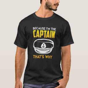僕が船乗り船長だから Tシャツ