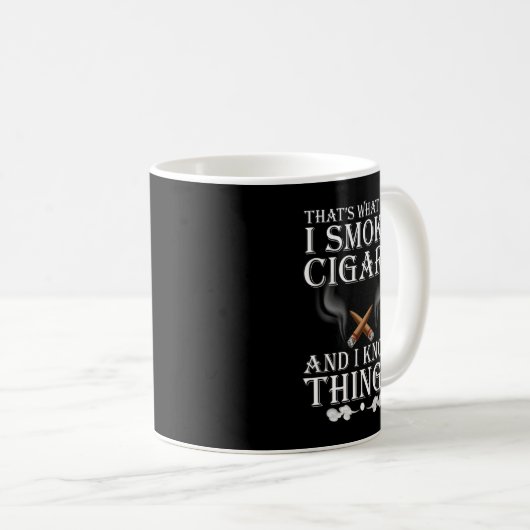 僕が葉巻を吸うのはそのためで知っている コーヒーマグカップ (正面右)