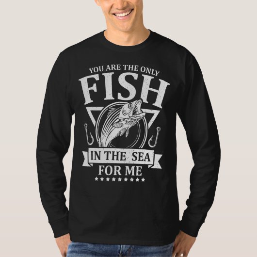 僕にとって海で魚は君だけだ魚釣りF Tシャツ (正面)