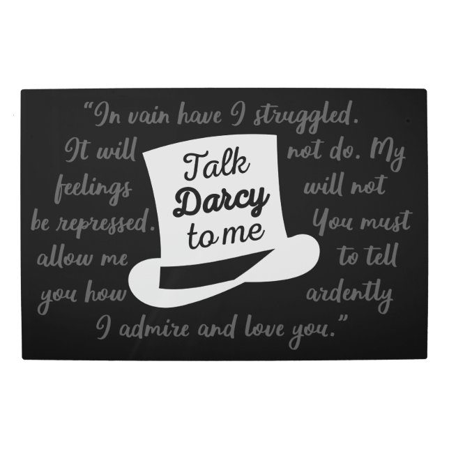 僕にダーシーを言う メタルプリント (正面)