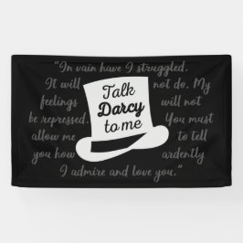 僕にダーシーを言う 横断幕