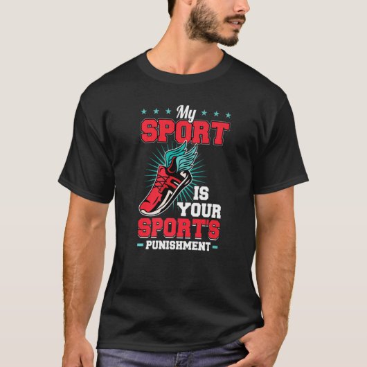 僕のスポーツは君のスポーツの罰だ Tシャツ (正面)