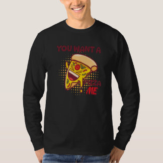 僕のピザが欲しいの？ピザ好きな人へのジョーク Tシャツ