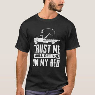 僕のベッドの牽引トラックに乗せておもしろいくれ Tシャツ