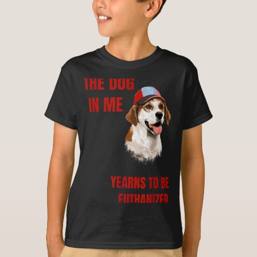 僕の中の犬は安楽死させて欲しいと願っている Tシャツ (正面)