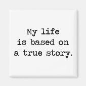 僕の人生は実話に基づいている マグネット (正面)