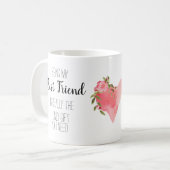 僕の友最高の人でなければお前の贈り物は無い コーヒーマグカップ (正面左)