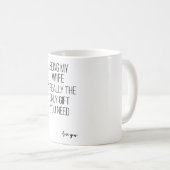 僕の妻は本当に唯一の贈り物だ コーヒーマグカップ (正面右)