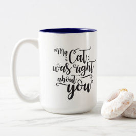 僕の猫は君のキュラシッおもしろいクな文字に正しかった ツートーンマグカップ