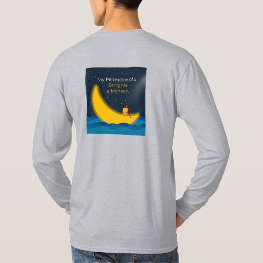 僕の知覚が瞬間Tシャツをもたらす Tシャツ (裏面)