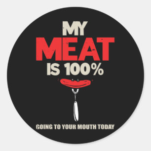 僕の肉は口の中で100ドル入っている ラウンドシール