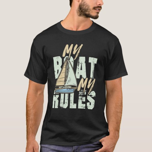 僕の船は船乗り船長の規則だ Tシャツ (正面)