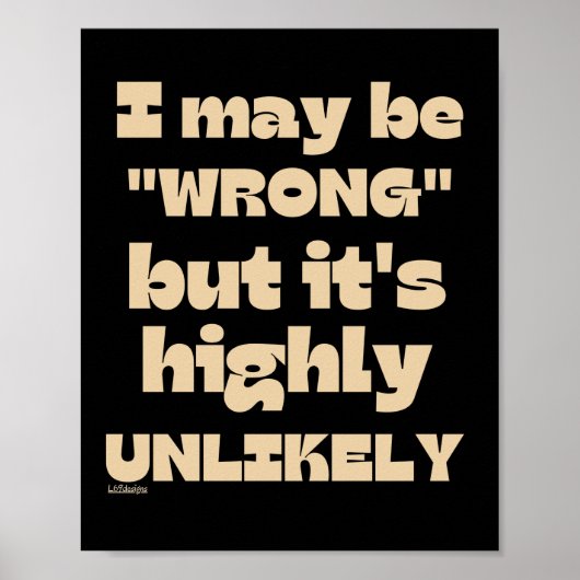 僕の言うことは間違っているかもしれないが全く当てにならなおもしろいい ポスター (正面)